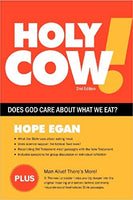 Holy Cow! Does God Care About What We Eat?