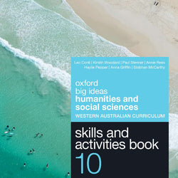Big Ideas Humanities & Social Sciences 10 WA Curriculum Skills & Activities Book