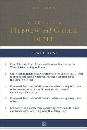 A Reader's Hebrew And Greek Bible [Second Edition]