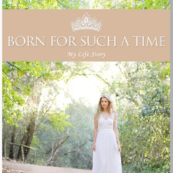 Born For Such a Time - My Life Story