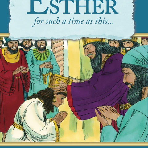 Book Of Esther: For Such A Time As This